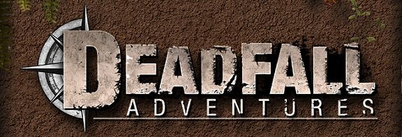Deadfall adventures