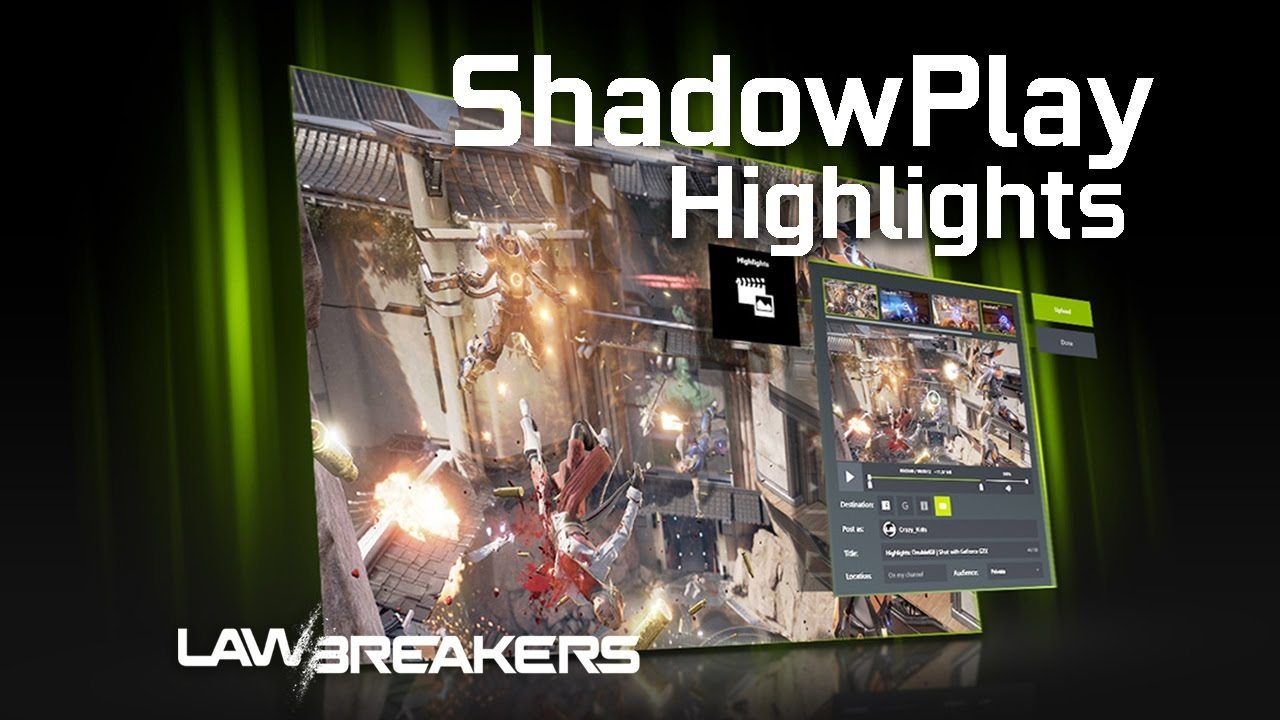 ShadowPlay Highlights