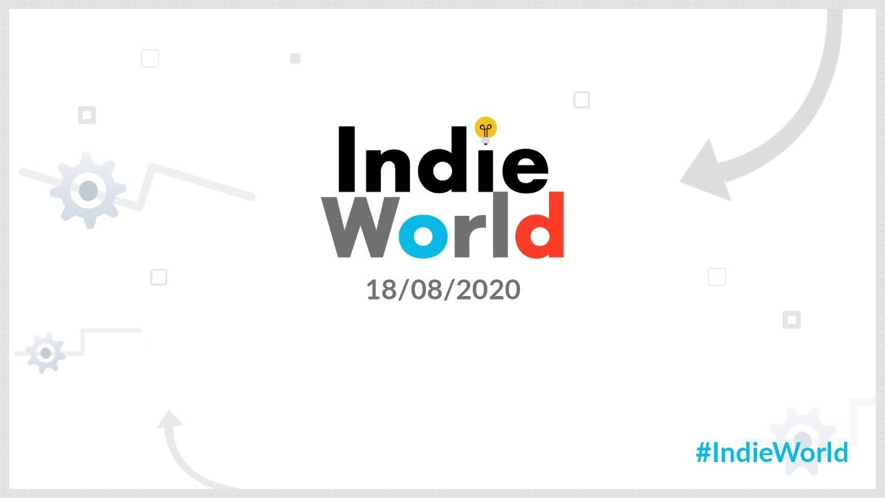 Nintendo Indie World 18 08 2020