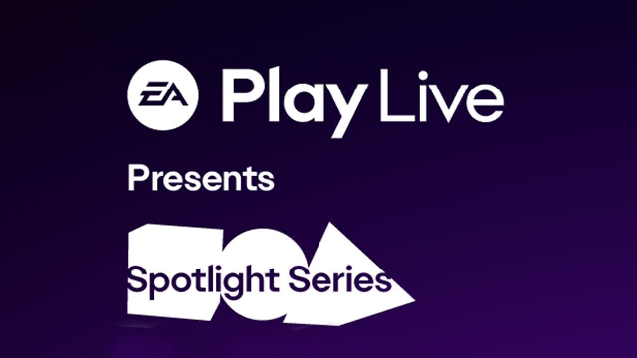 EA Play Live Spotlight