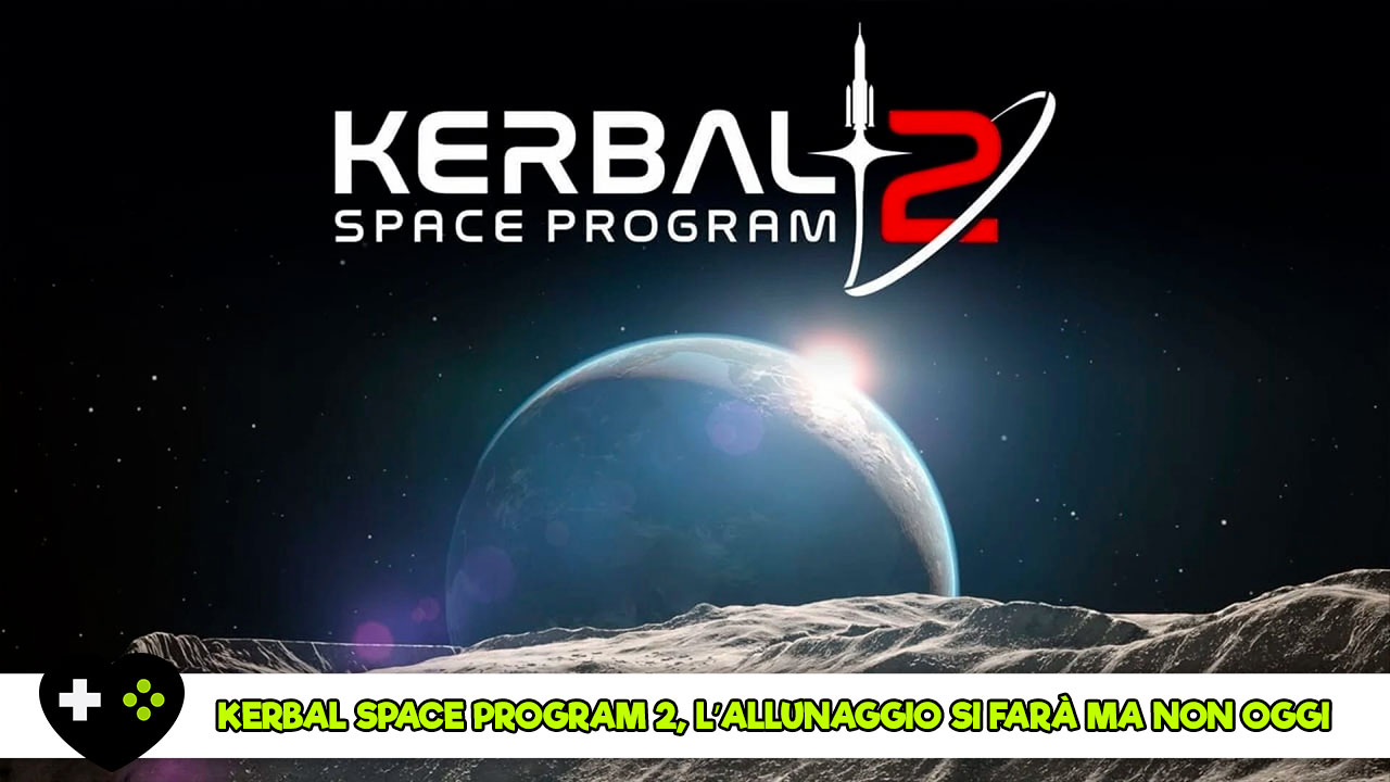 kerbal-space-program-2-immagine-in-evidenza-gamesoul