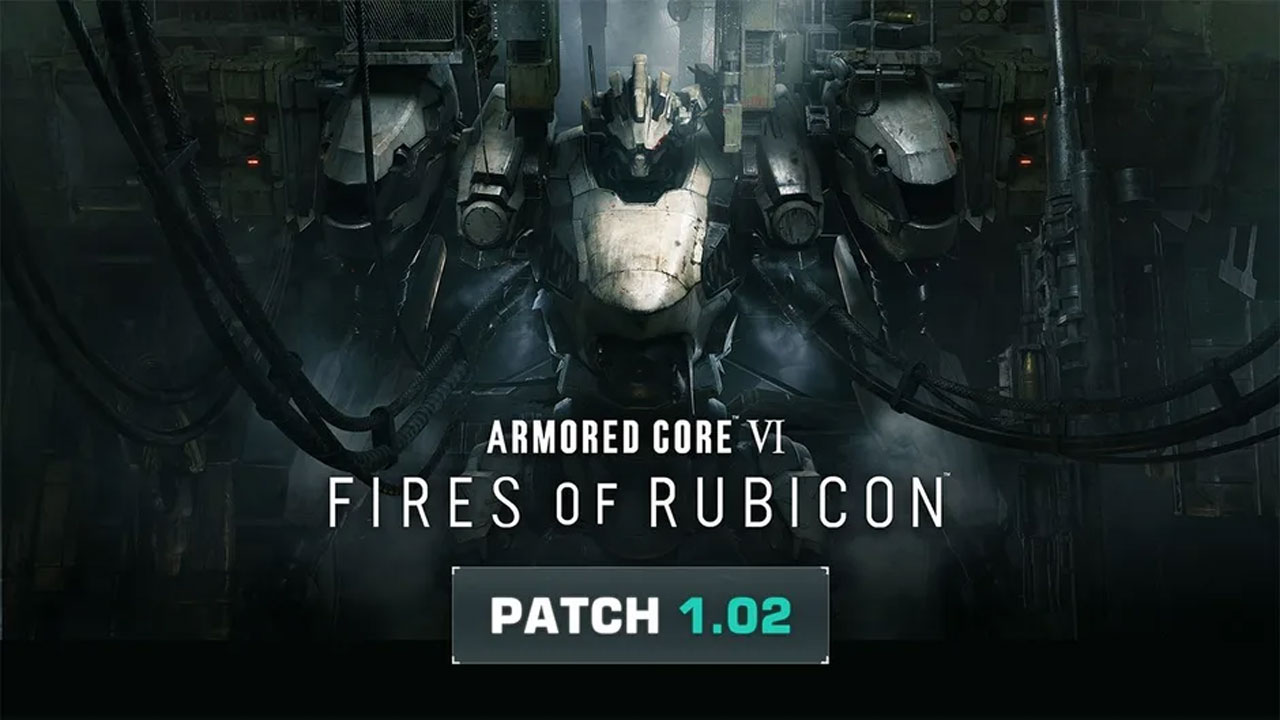 Armored Core VI patch 1.02