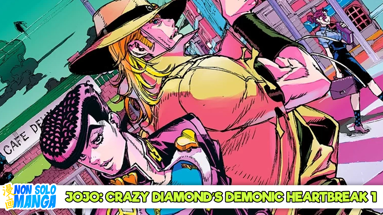 Le Bizzarre Avventure di JoJo: Crazy Diamond’s Demonic Heartbreak